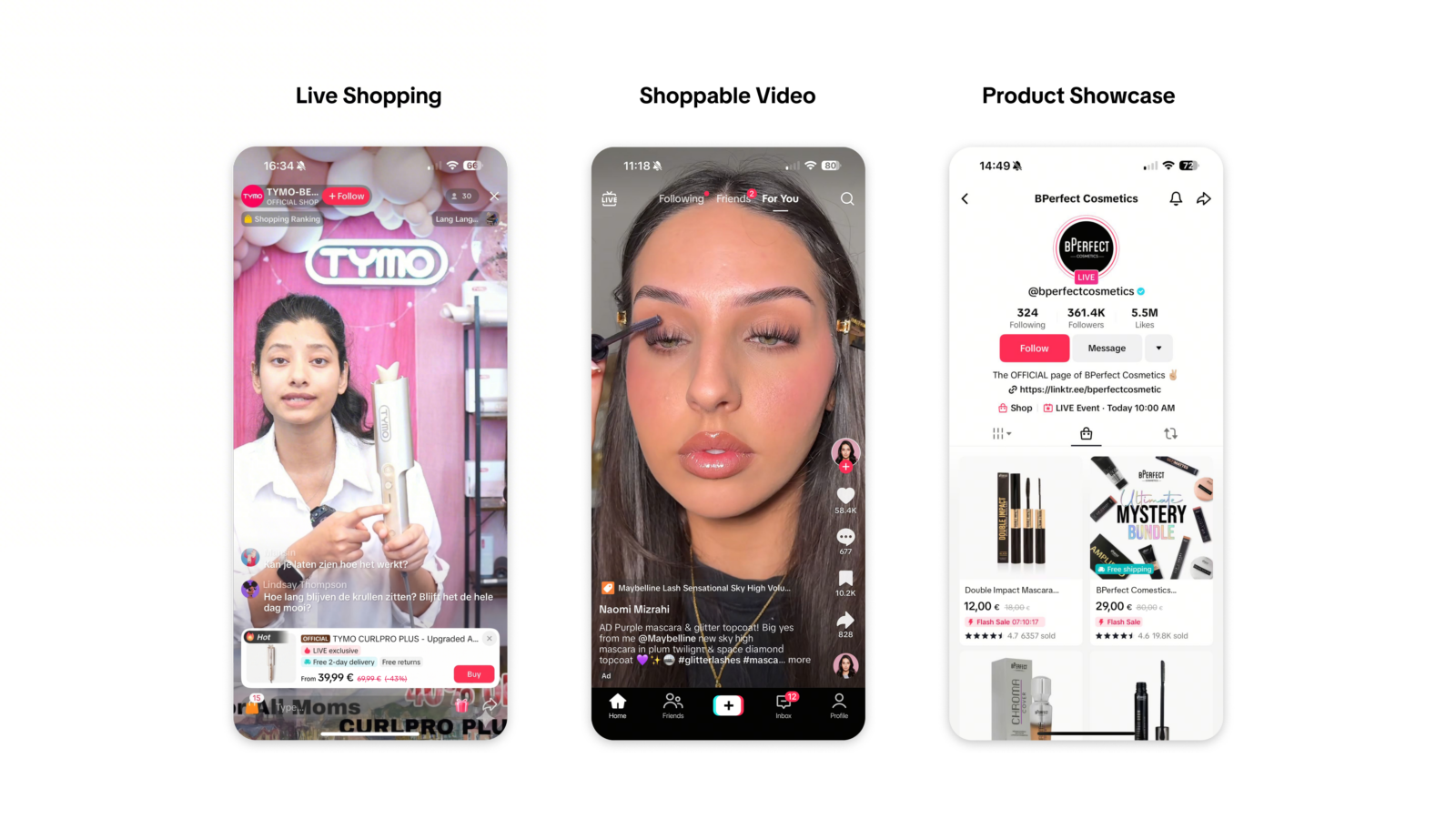 Live Shopping, Shoppable Videos and Product Showcases on TikTok.
